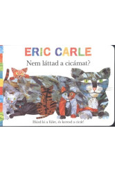 Nem láttad a cicámat?