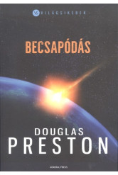 Becsapódás /Világsikerek