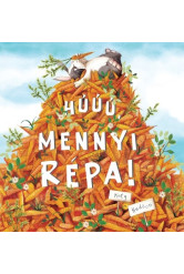 Húúú, mennyi répa!