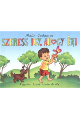 Szeress így, ahogy én! /Leporelló