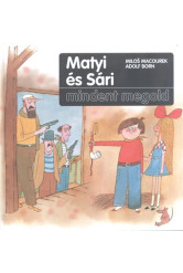 Matyi és Sári mindent megold