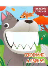 Ferdinánd, a farkas /Harapós könyvek