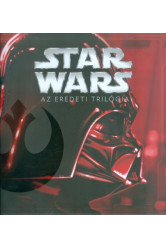 Star Wars: Az eredeti trilógia