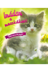 Imádom a macskákat! /Több mint 50 fajta