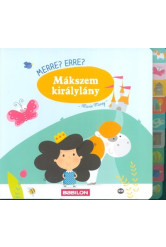 Merre? Erre? - Mákszem Királylány