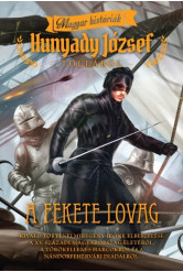A fekete lovag /Magyar históriák