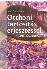 Otthoni tartósítás erjesztéssel - Természetesen!