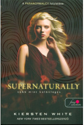 Supernaturally - Több mint különleges /Paranormalcy 2.
