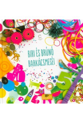 Biri és Brúnó barkácsmeséi