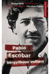 Pablo Escobar bérgyilkosa voltam