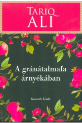 A gránátalmafa árnyékában
