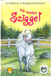 Vár minket Szigge!