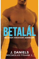 Betalál - Mocskos Kis Titkaink 2.