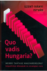 Quo vadis Hungaria?
