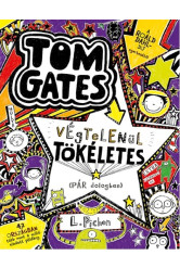 Tom Gates végtelenül tökéletes (pár dologban)
