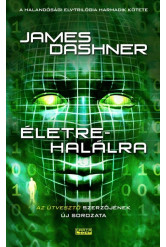 Életre-halálra /Halandósági Elv-trilógia 3.