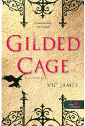 Gilded Cage - Aranykalitka /Sötét képességek 1.