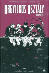 Orgyilkos osztály - Deadly Class 2.: Kölykök a fekete lyukból (képregény)