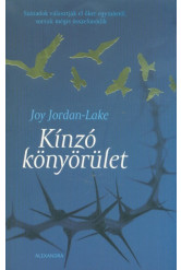 Kínzó könyörület