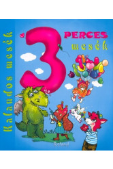 3 perces mesék - Kalandos mesék