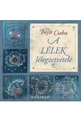 A lélek lélegzetvétele