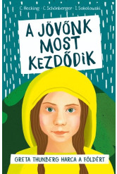 A jövőnk most kezdődik - Greta Thunberg harca a Földért