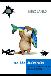 Az ész segédigéi - A tudás és a nemtudás pszichológiája