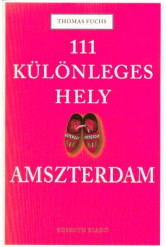 111 különleges hely - Amszterdam