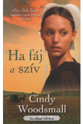 Ha fáj a szív - Az alázat nővérei 1.