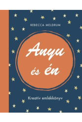 Anyu és én - Kreatív emlékkönyv