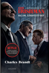 The Irishman - Hallom, szobafestő vagy