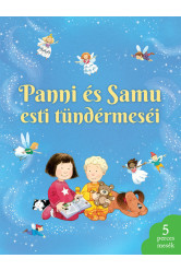 Panni és Samu esti tündérmeséi