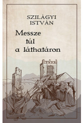 Messze túl a láthatáron
