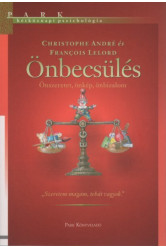 Önbecsülés - Önszeretet, önkép, önbizalom /Hétköznapi pszichológia (2. kiadás)