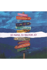 Hú Mama, ez nagyon jó