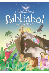 Történetek a Bibliából gyerekeknek