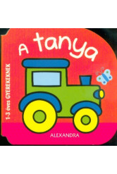 A tanya /1-3 éves gyerekeknek