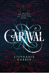 Caraval (3. kiadás)