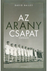 Az Aranycsapat története (2. kiadás)