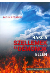 Harc a szellemek és démonok ellen /Megtörtént esetek alapján
