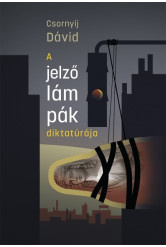 A jelzőlámpák diktatúrája