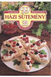 99 házi sütemény 33 színes fotóval