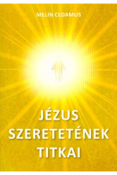 Jézus szeretetének titkai