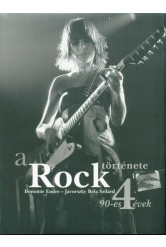 A rock története 4. /90-es évek
