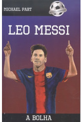 Leo Messi - A bolha /Futball-legendák
