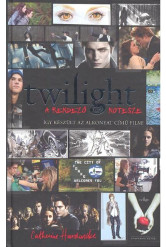 TWILIGHT - A RENDEZŐ NOTESZE /ÍGY KÉSZÜLT AZ ALKONYAT CÍMŰ FILM!
