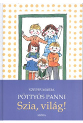 Pöttyös Panni /Szia, világ!