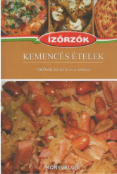 Kemencés ételek - Örömkalács és a többiek - Ízőrzők 12.