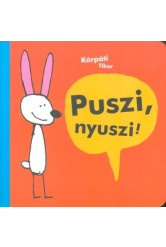 Puszi, nyuszi!