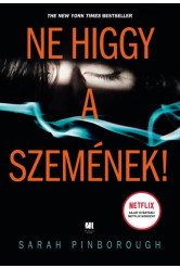 Ne higgy a szemének! (új kiadás)